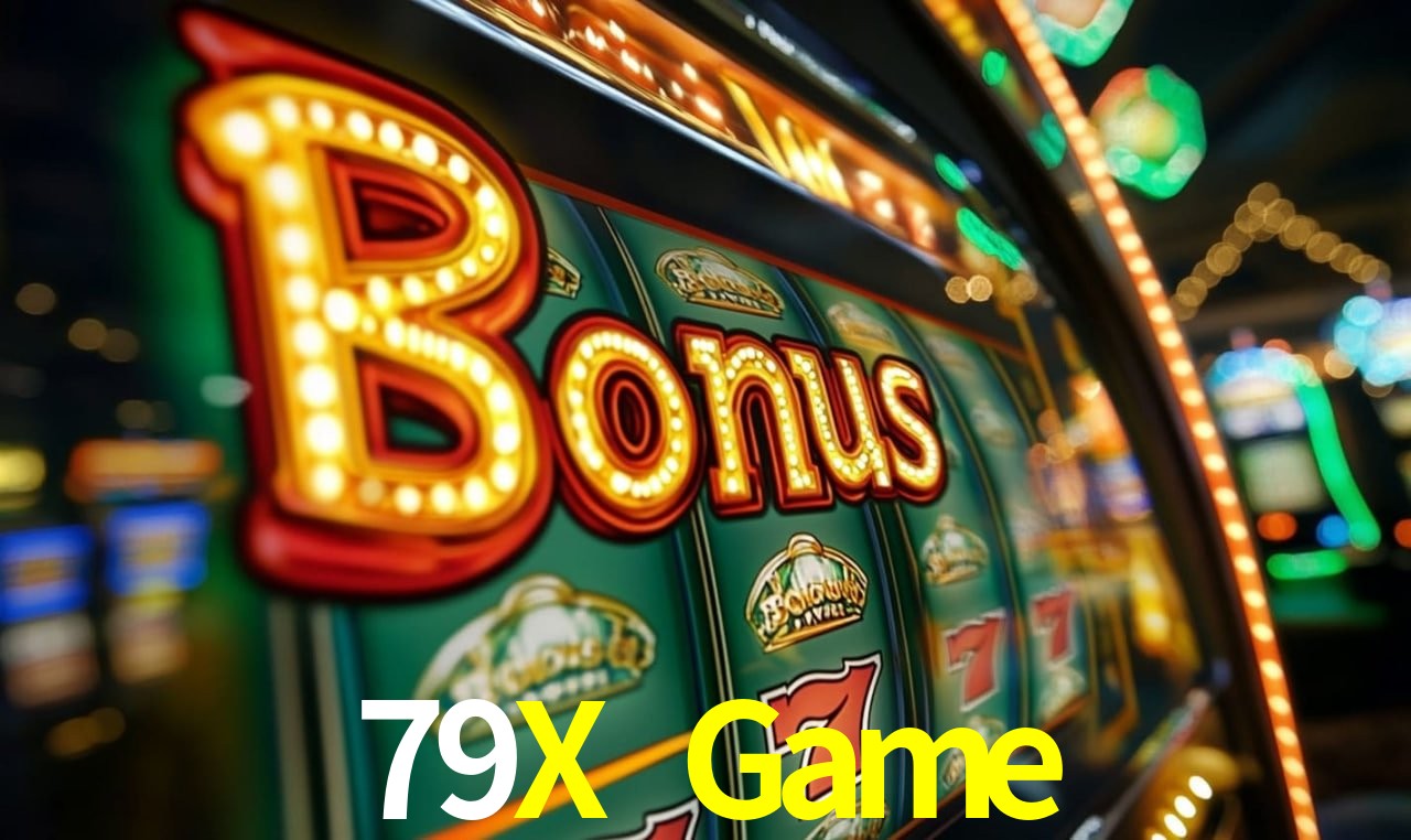 79X Game